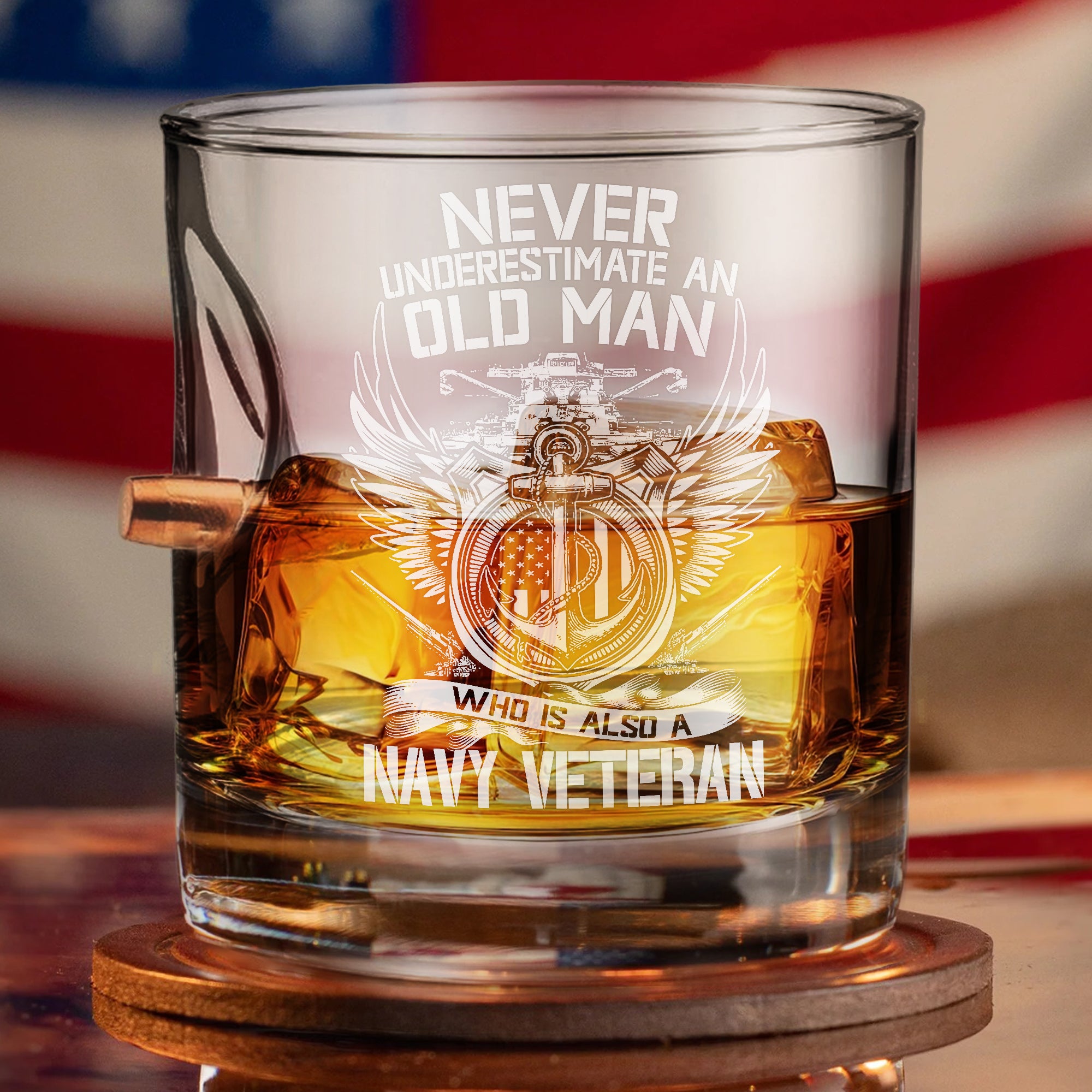 Never Underestimate An Old Man Who Is Also A Navy Veteran Bullet Whiskey Glass