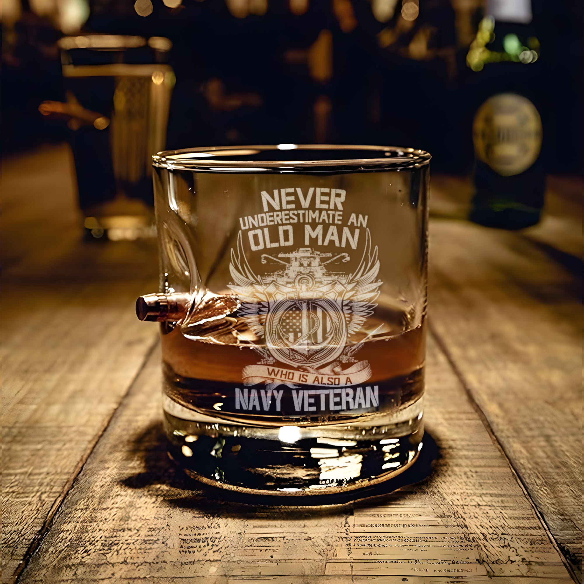 Never Underestimate An Old Man Who Is Also A Navy Veteran Bullet Whiskey Glass