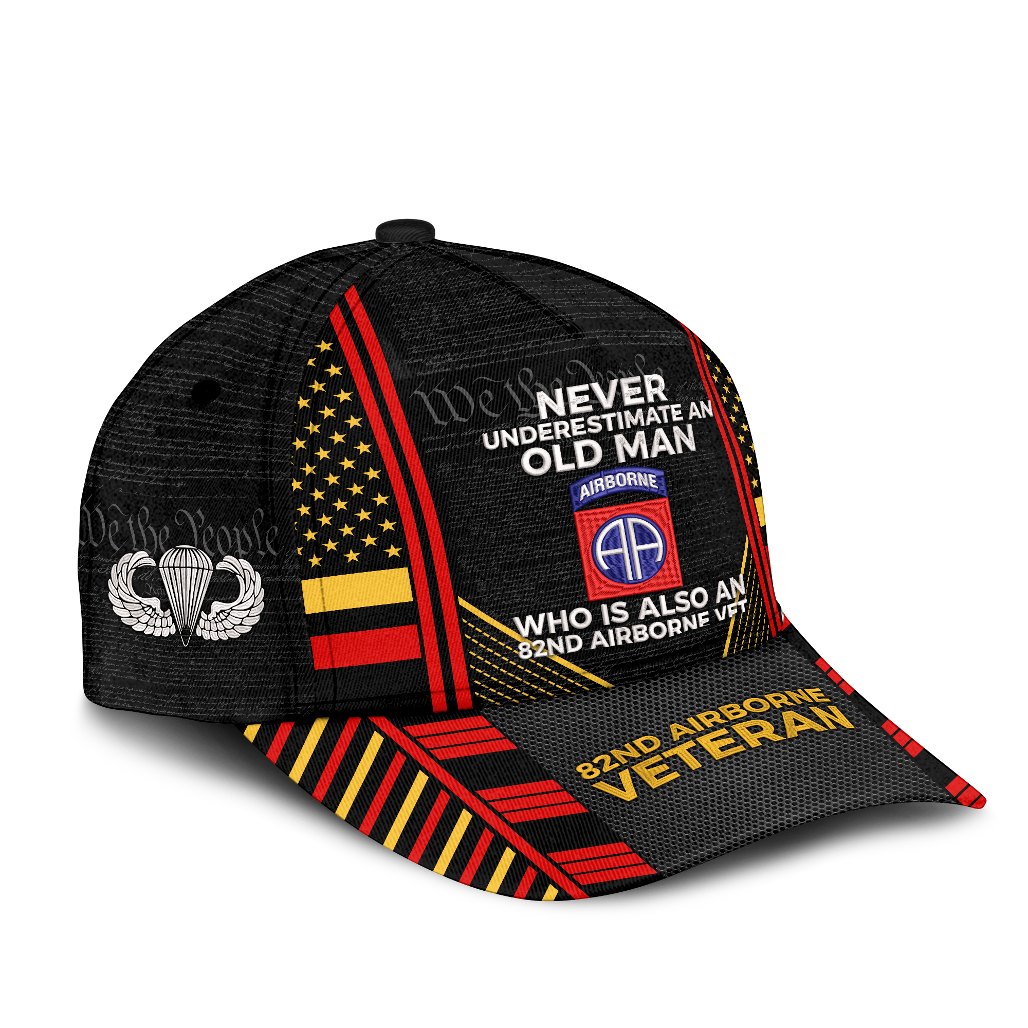 Never Underestimate An Old Man Who Is Also An 82nd Airborne Vet Embroidered & Printed Cap