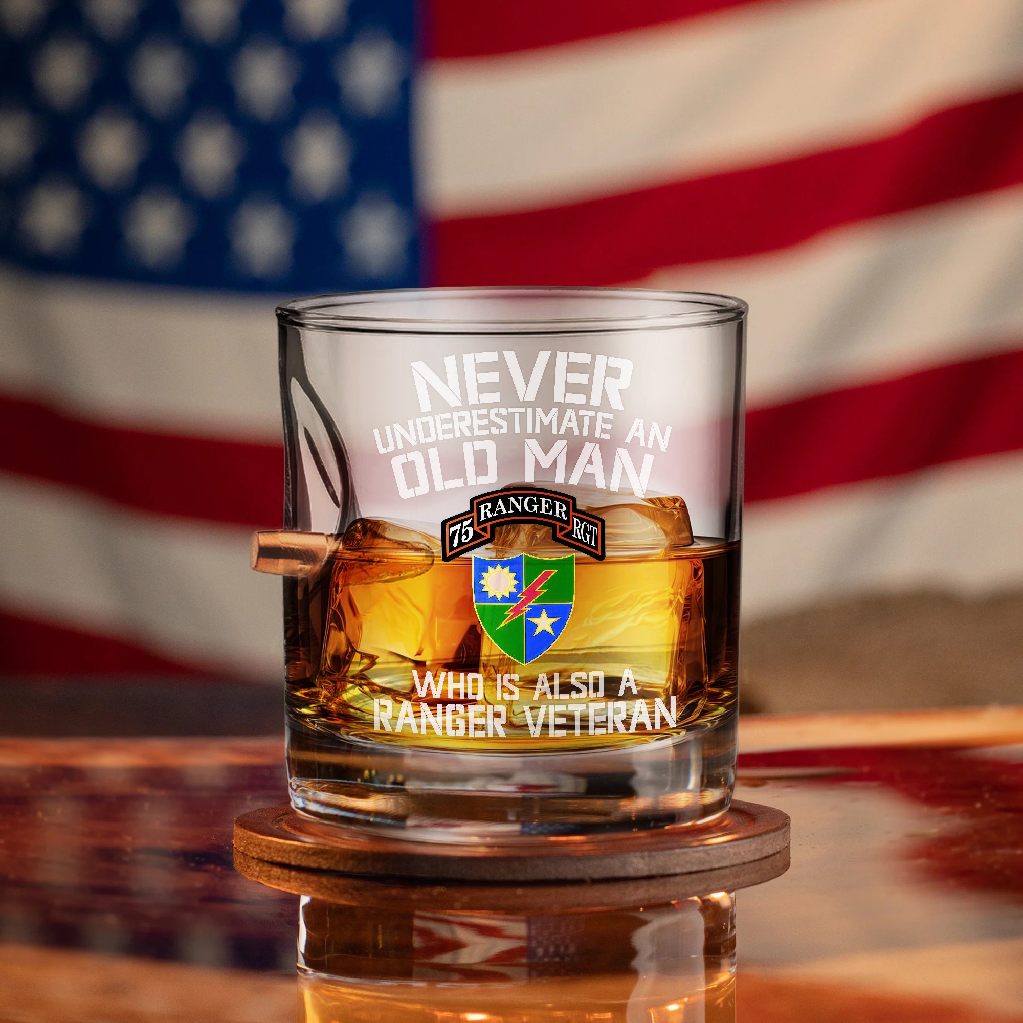 Never Underestimate An Old Man Who Is Also A Ranger Veteran Bullet Whiskey Glass