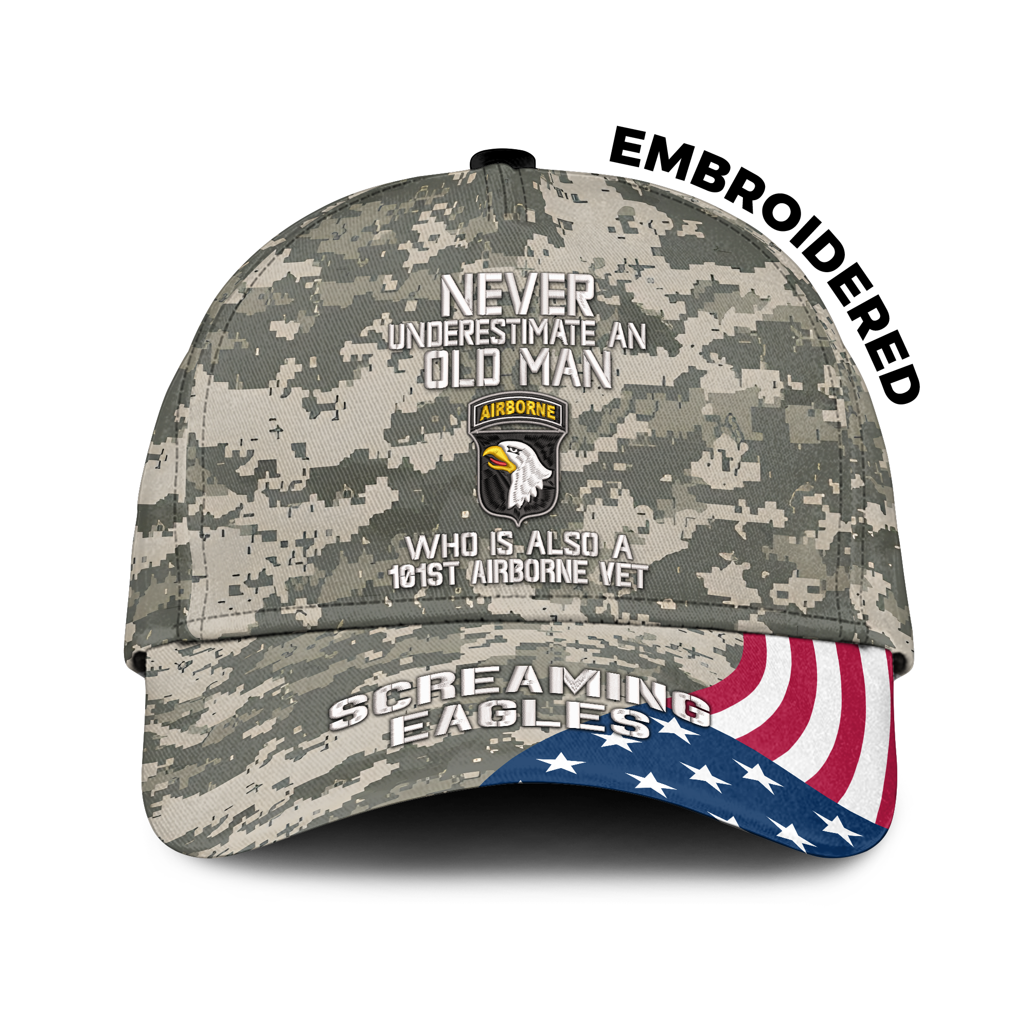 Never Underestimate An Old Man Who Is Also An 101st Airborne Vet Embroidered & Printed Cap