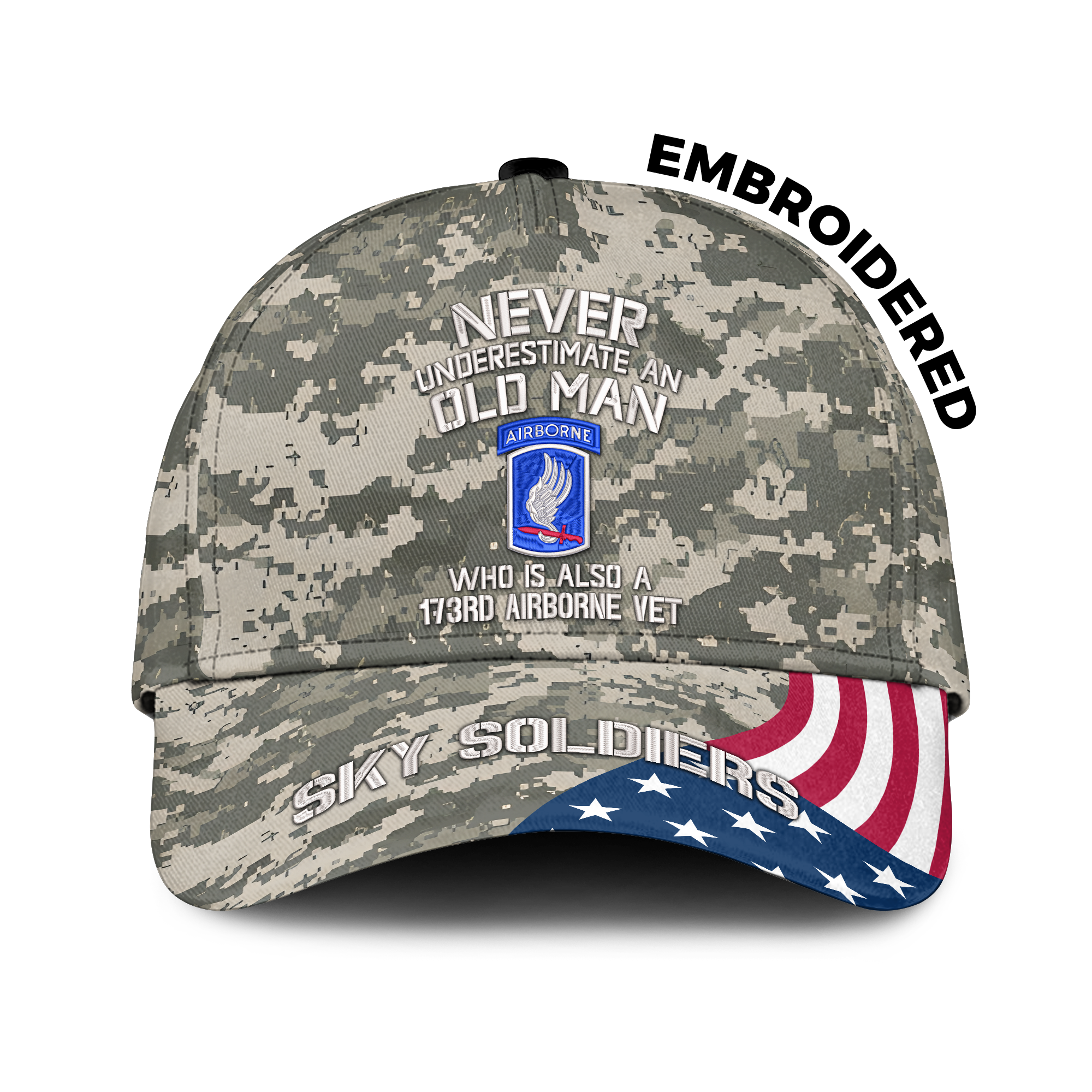 Never Underestimate An Old Man Who Is Also A 173rd Airborne Vet Embroidered & Printed Cap