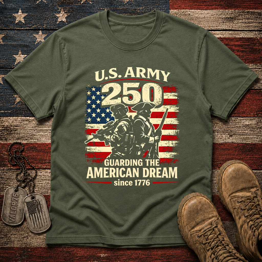 America 250 Army Guarding American Dream Classic Tee