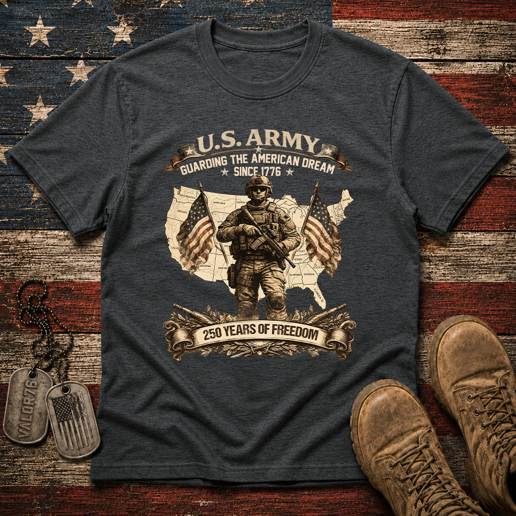 America 250 Army Guarding American Dream Classic Tee