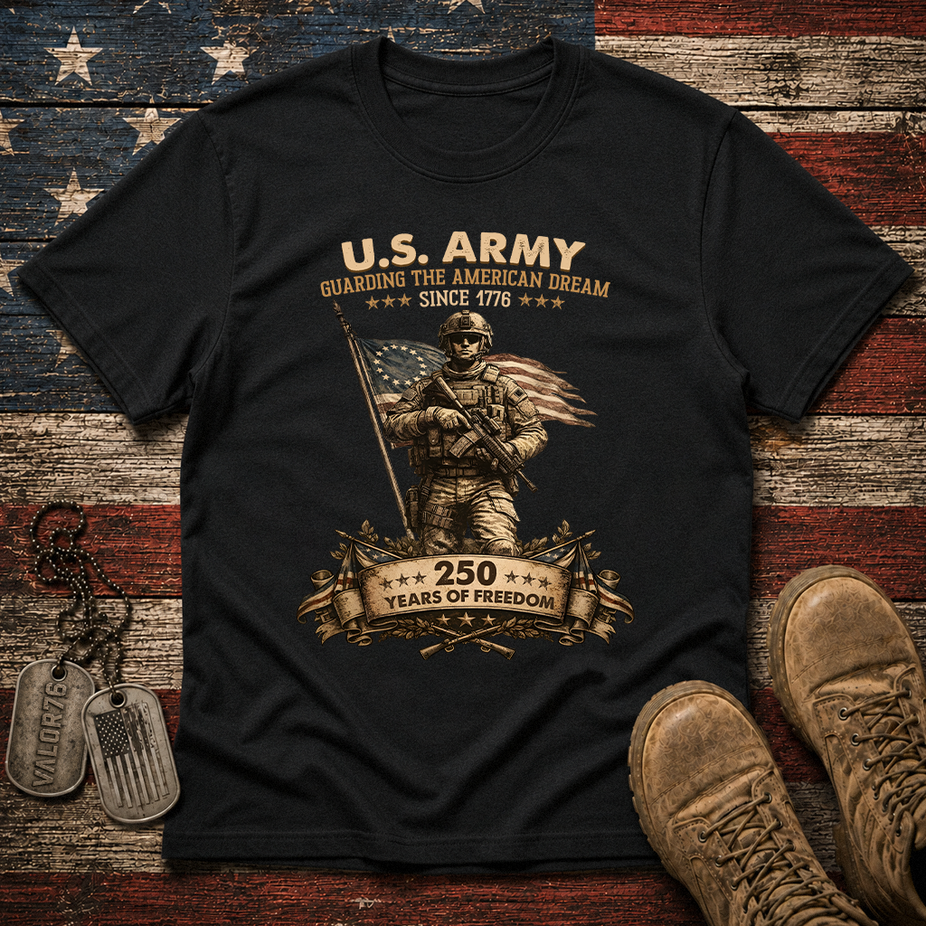 America 250 Army Guarding American Dream Classic Tee