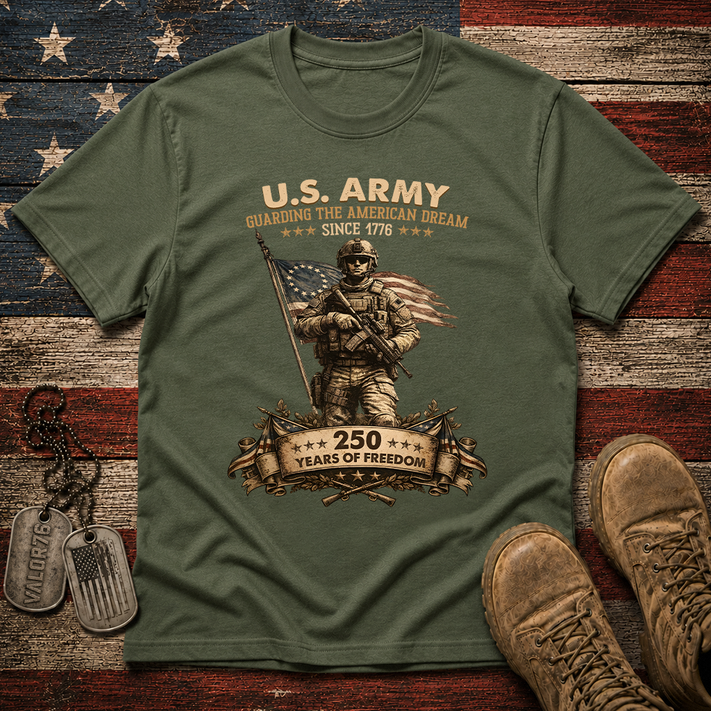 America 250 Army Guarding American Dream Classic Tee
