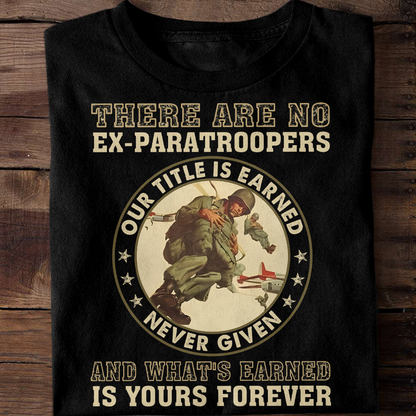 There's No Ex-Paratroopers Classic T-Shirt