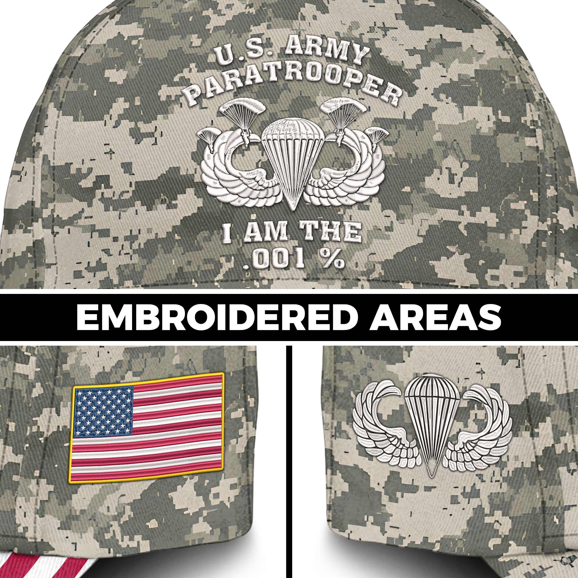 Army Paratrooper I Am The .001% Embroidered & Printed Cap