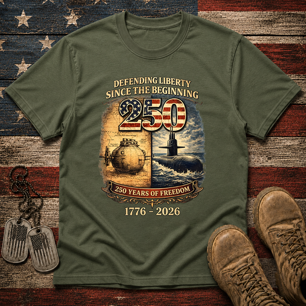 Navy Submarine Defending Liberty America 250 Years Classic Tee