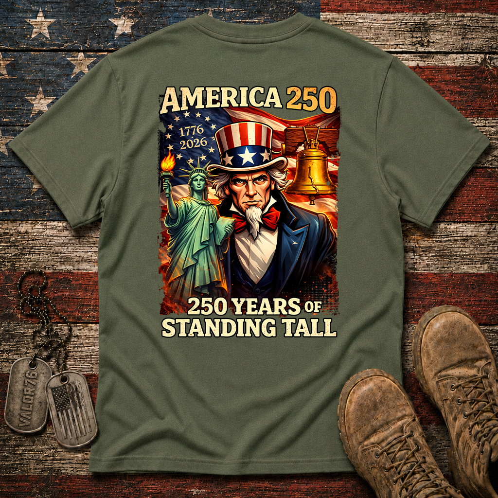 America 250 Years Of Standing Tall Classic Tee