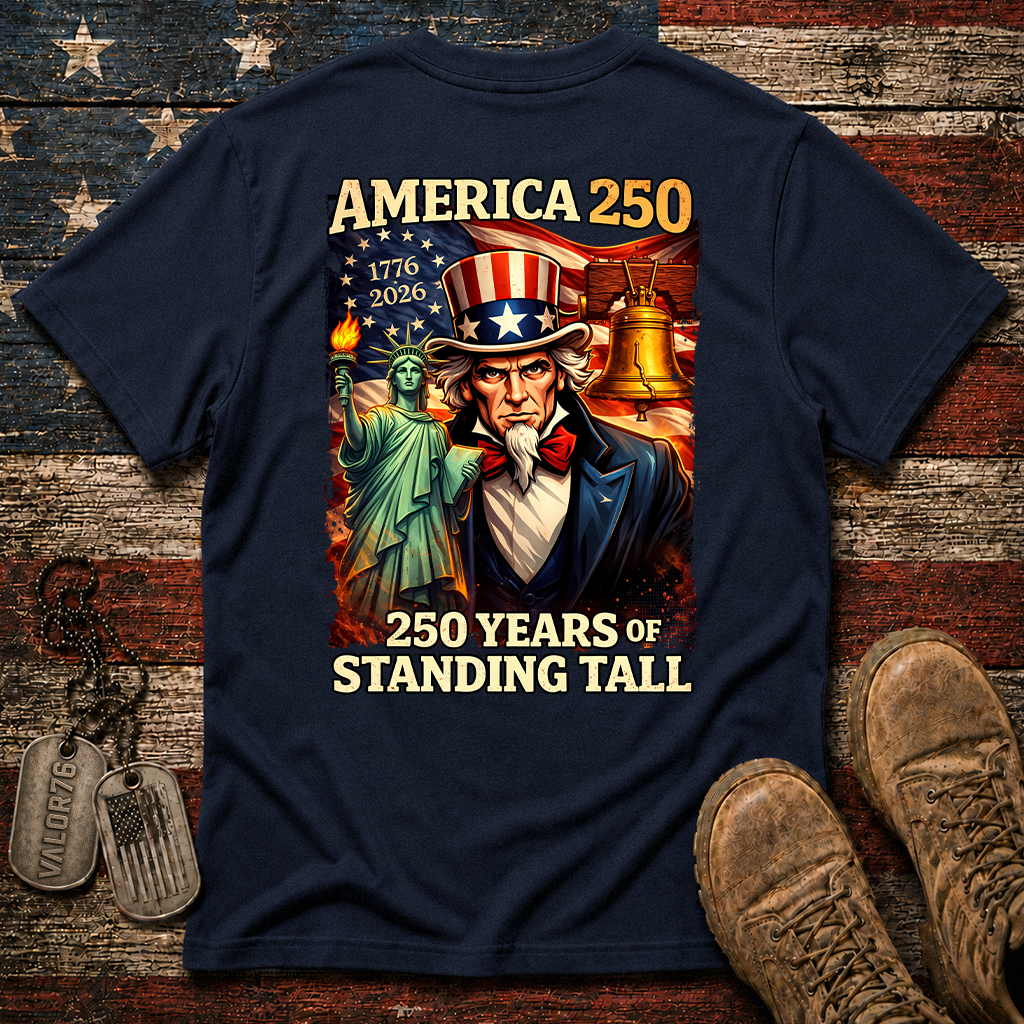 America 250 Years Of Standing Tall Classic Tee