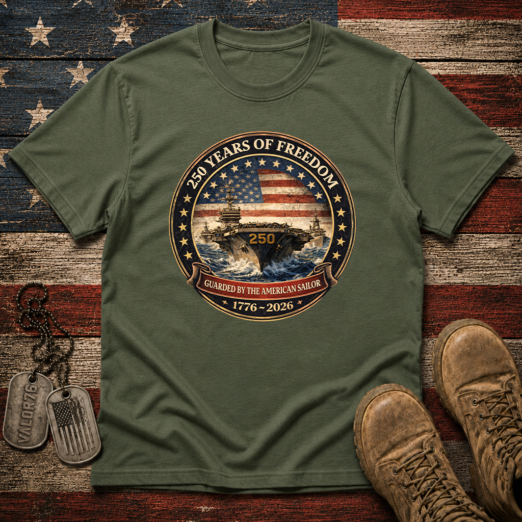 America 250 Years Guarded By The American Sailor Classic Tee