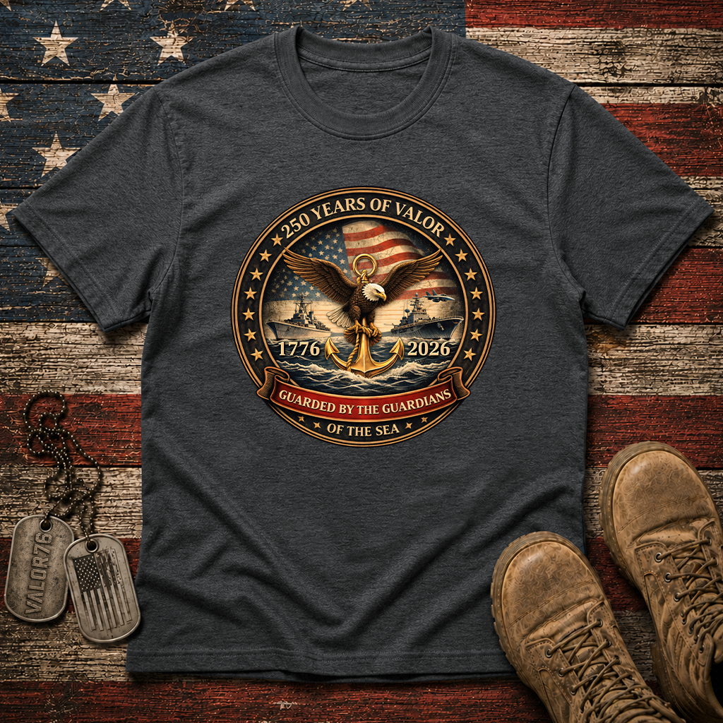 America 250 Years Navy Guarded By The Guardians Of The Sea Classic Tee