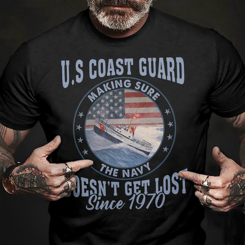 Coast Guard Making Sure The Navy Doesn't Get Lost Classic T-Shirt