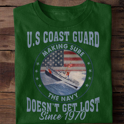 Coast Guard Making Sure The Navy Doesn't Get Lost Classic T-Shirt