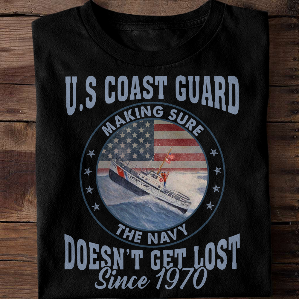 Coast Guard Making Sure The Navy Doesn't Get Lost Classic T-Shirt