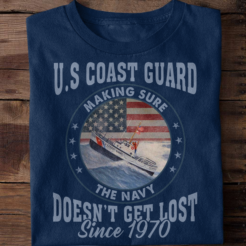 Coast Guard Making Sure The Navy Doesn't Get Lost Classic T-Shirt