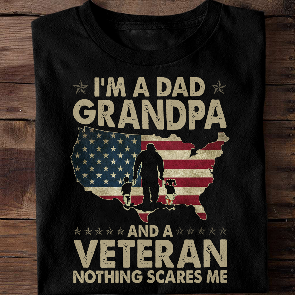 I Am A Dad Grandpa And a Veteran Classic T-Shirt