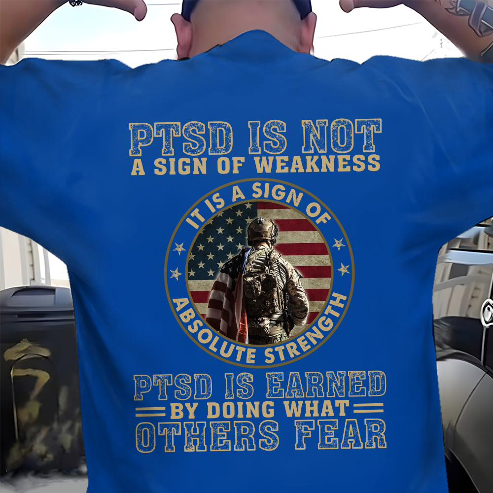 PTSD Is Not A Sign Of Weakness Classic T-Shirt