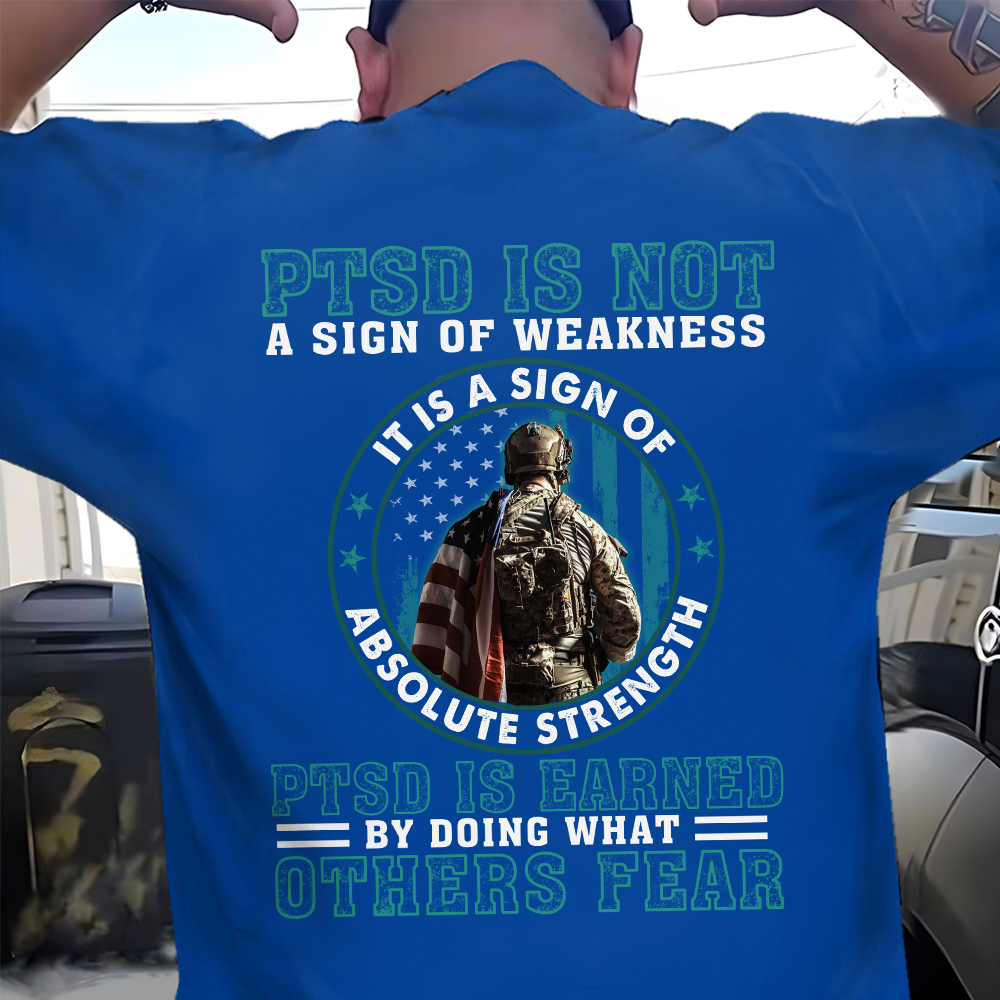 PTSD Is Not A Sign Of Weakness Classic T-Shirt