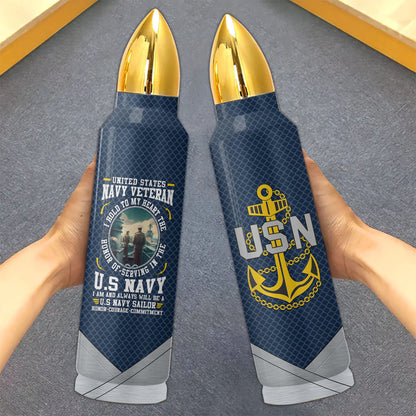 Honor Of Serving In The Navy Bullet Tumbler