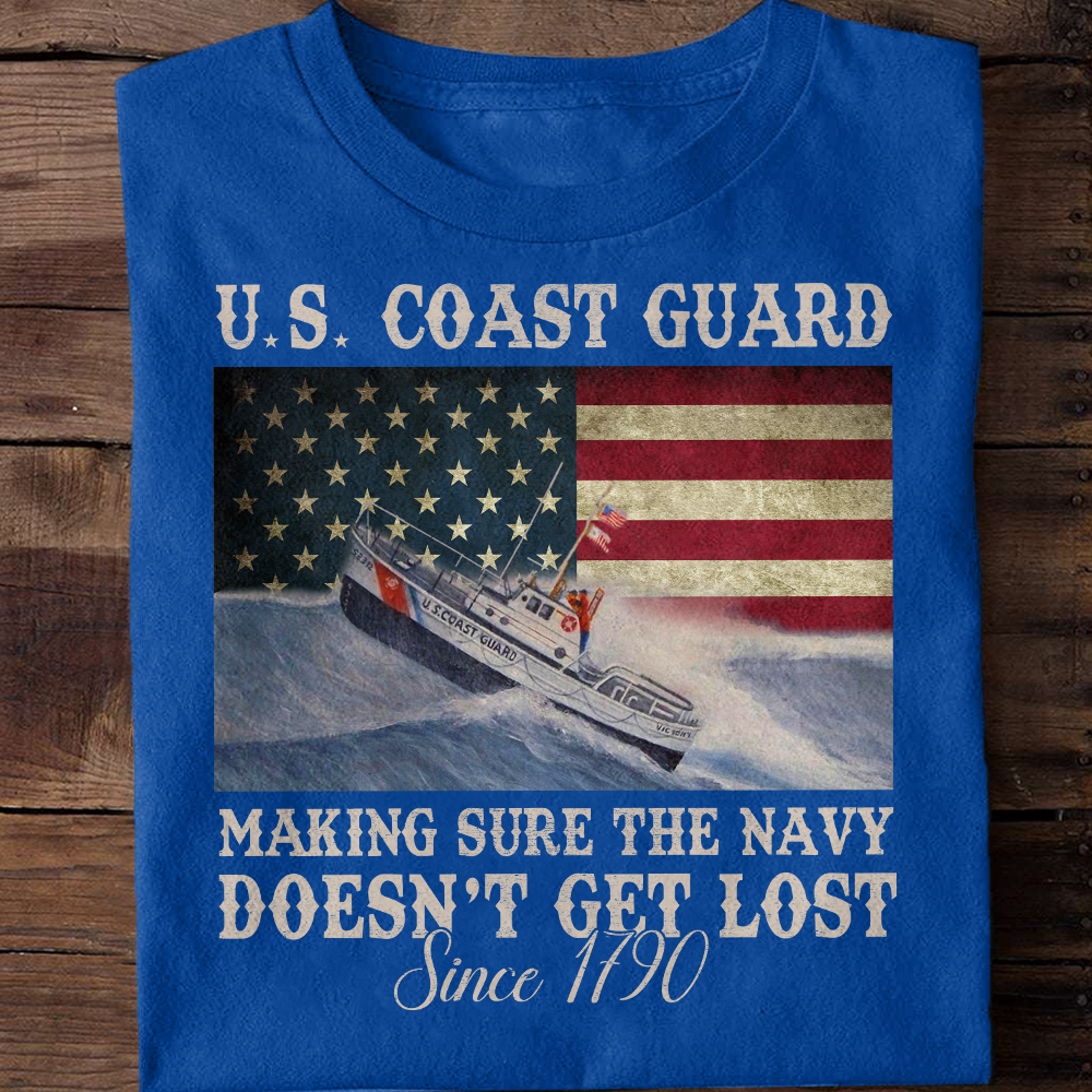 Coast Guard Making Sure The Navy Doesn't Get Lost Classic T-Shirt