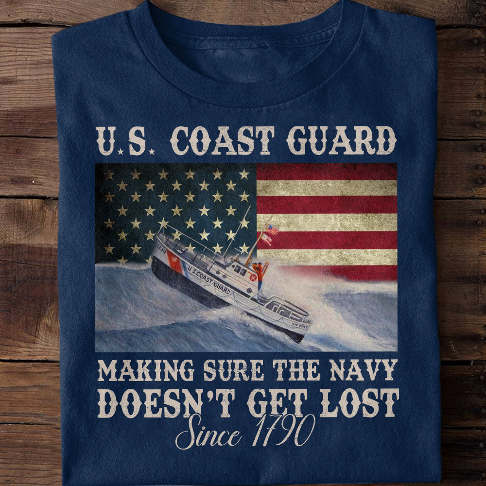 Coast Guard Making Sure The Navy Doesn't Get Lost Classic T-Shirt