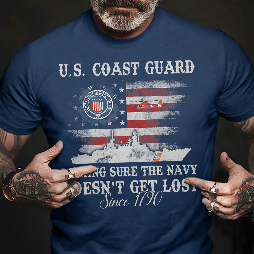 Coast Guard Making Sure The Navy Doesn't Get Lost Classic T-Shirt