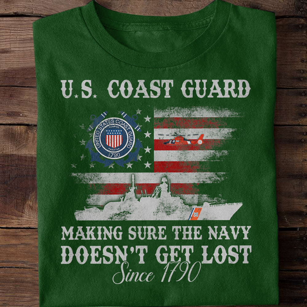 Coast Guard Making Sure The Navy Doesn't Get Lost Classic T-Shirt