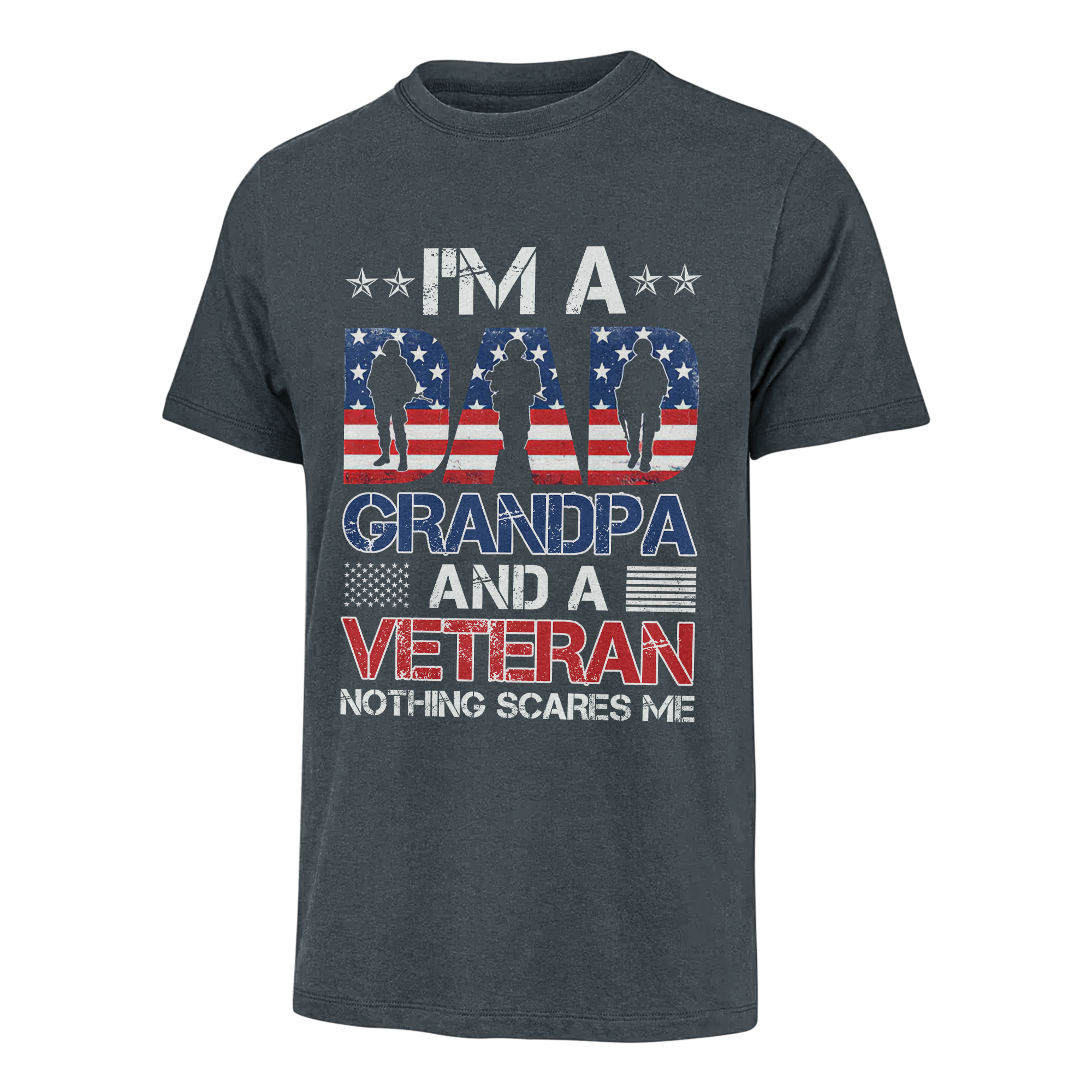 I'm A Dad Grandpa And Veteran Nothings Scares Me Classic T-Shirt