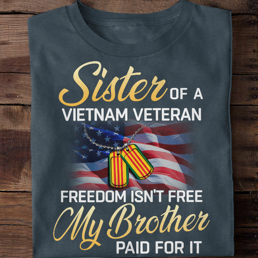 Vietnam Veteran's Sister Classic T-Shirt