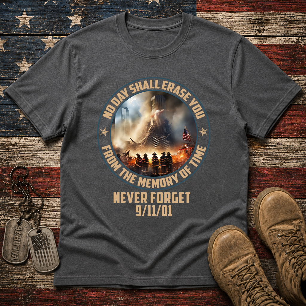 No One Shall Erase You From The Memory Classic Tee
