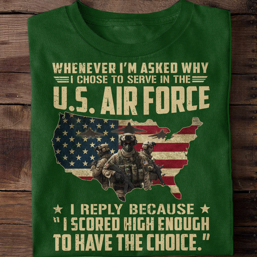 I Chose To Serve In The Air Force Classic T-Shirt