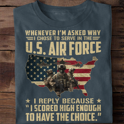 I Chose To Serve In The Air Force Classic T-Shirt