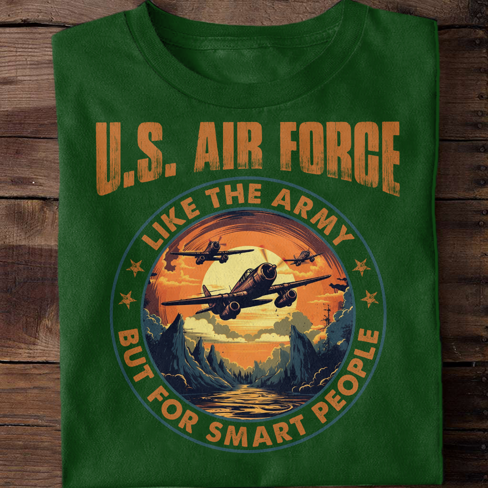 Air Force Like The Army Classic T-Shirt