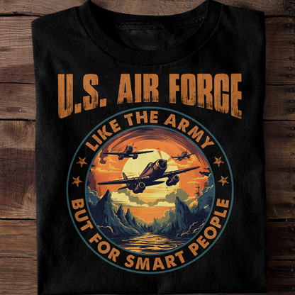 Air Force Like The Army Classic T-Shirt