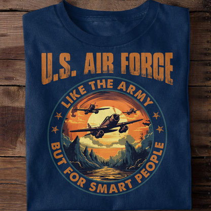 Air Force Like The Army Classic T-Shirt