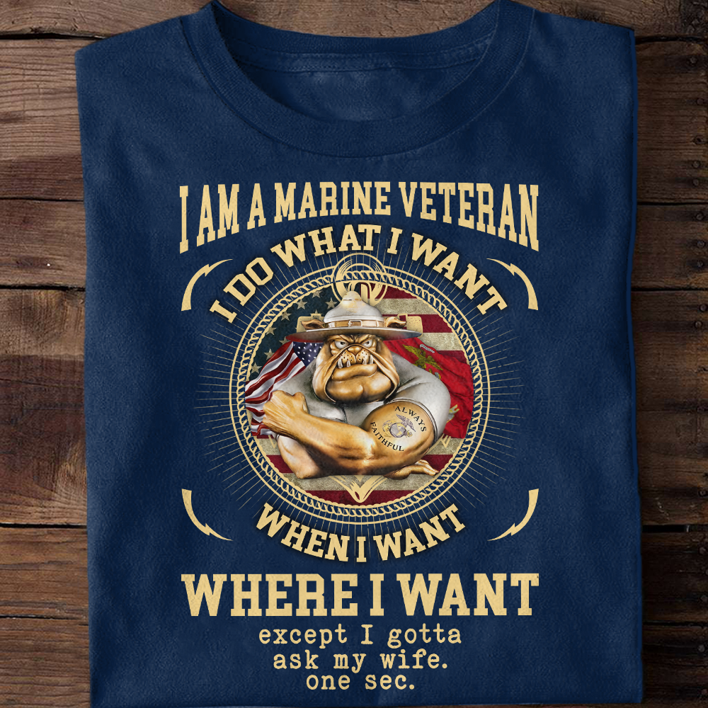 I Am A Marine Veteran Classic T-Shirt