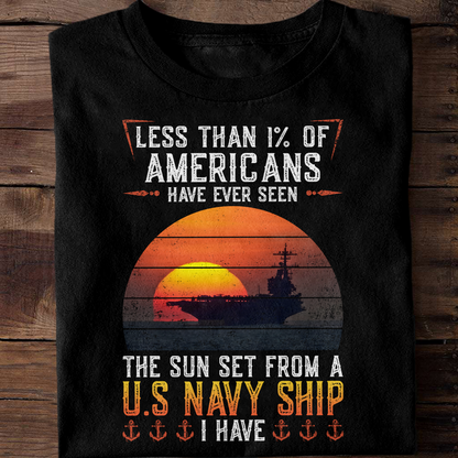 Have Ever Seen Sunset From Navy Ship Classic T-Shirt