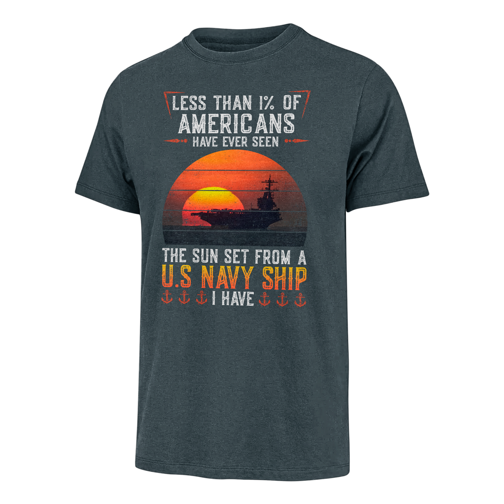 I Have Seen The Sun Set From A Us Navy Ship T-Shirt I Have Seen The Sun Set From A Us Navy Ship T-Shirt