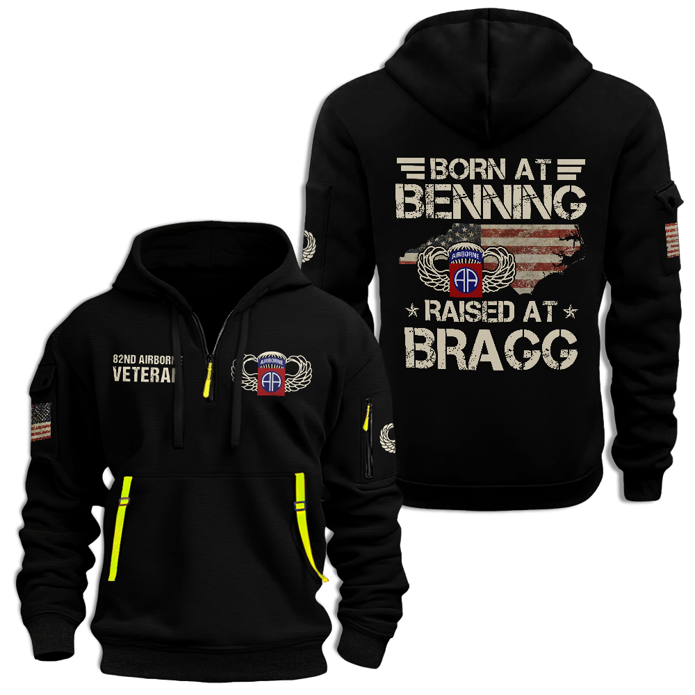 Airborne Born At Benning Raised At Bragg Quarter Zip Hoodie