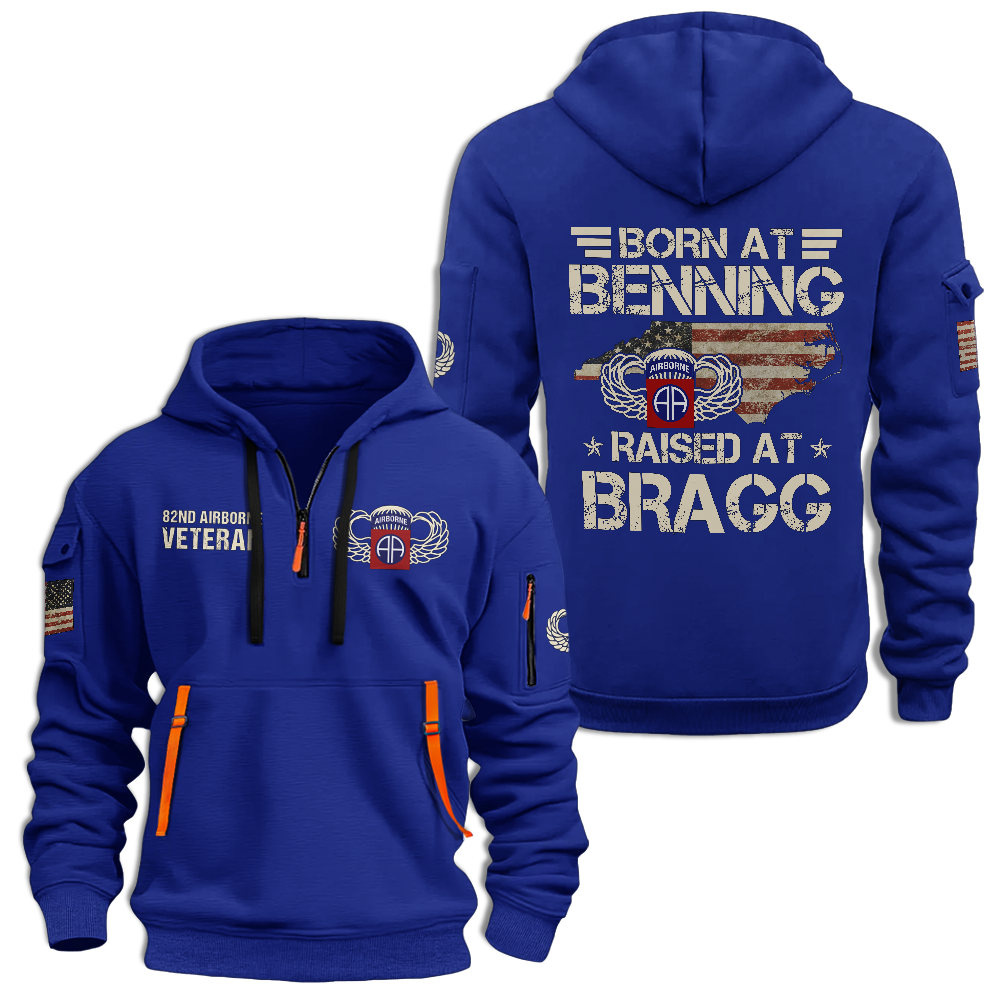 Airborne Born At Benning Raised At Bragg Quarter Zip Hoodie