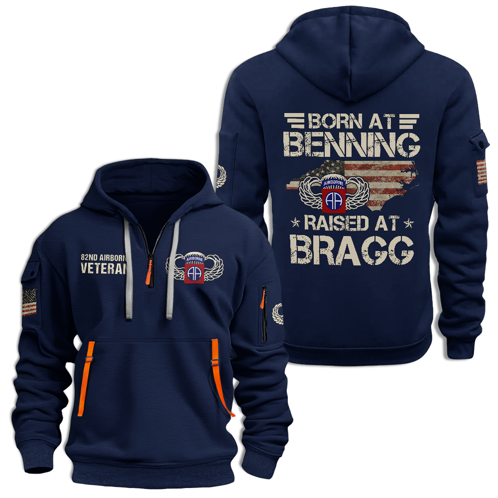 Airborne Born At Benning Raised At Bragg Quarter Zip Hoodie