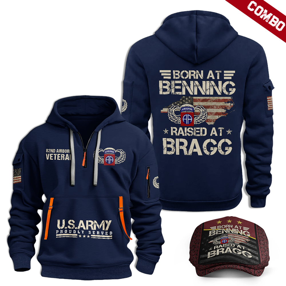 Born At Benning Raised At Bragg Quarter Zip Hoodie & Jeff Cap Combo