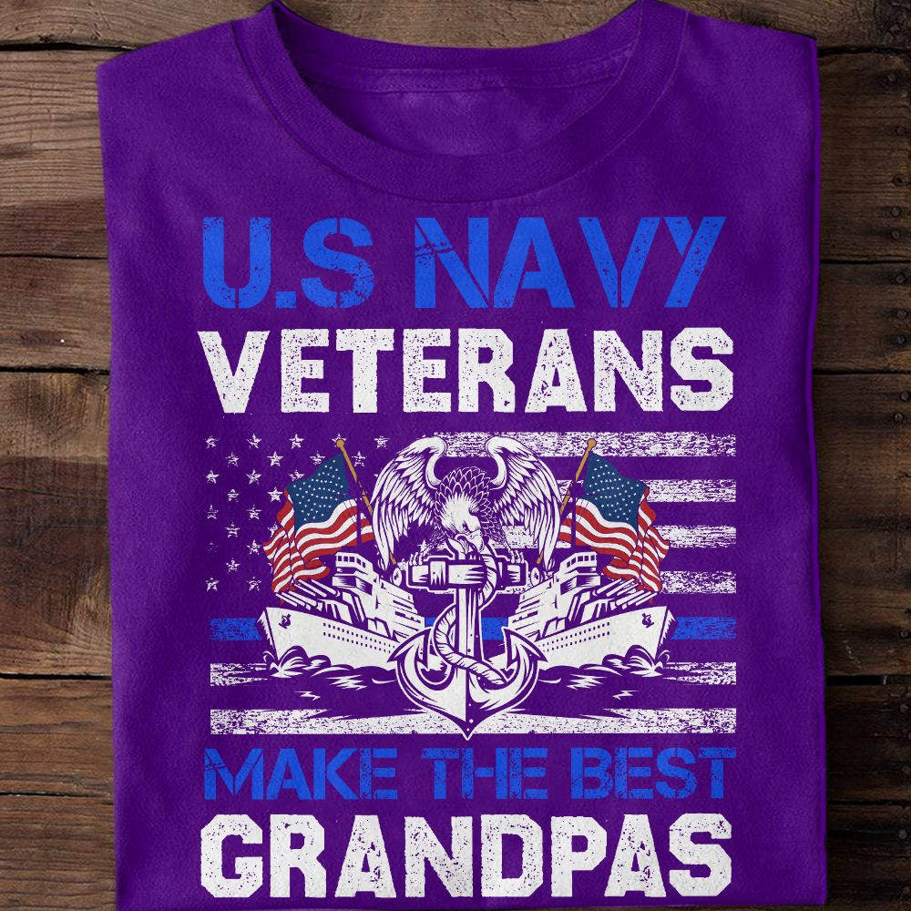 Navy Veterans Make The Best Grandpas Classic T-Shirt