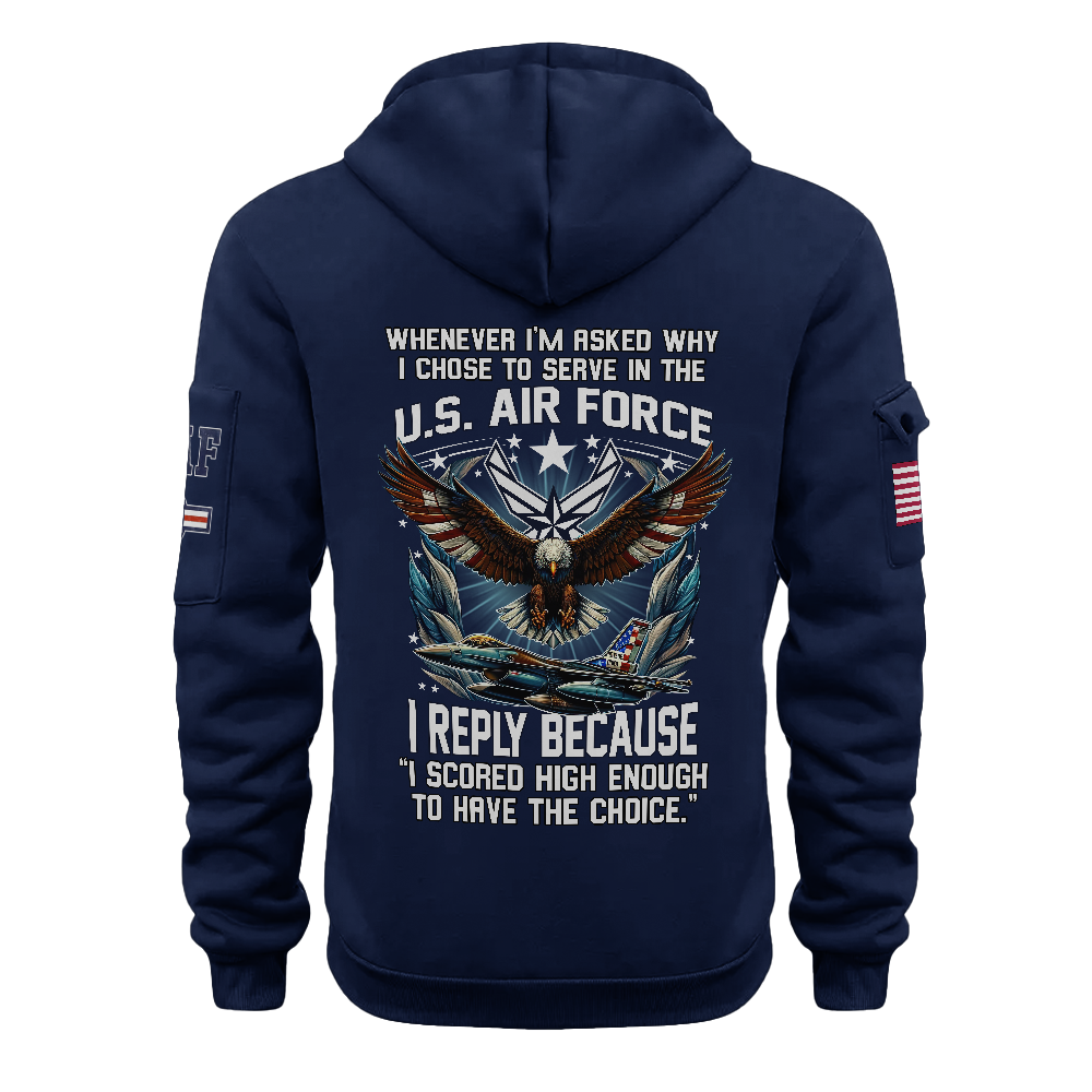 Chose To Serve In The Air Force Customizable Quarter Zip Hoodie