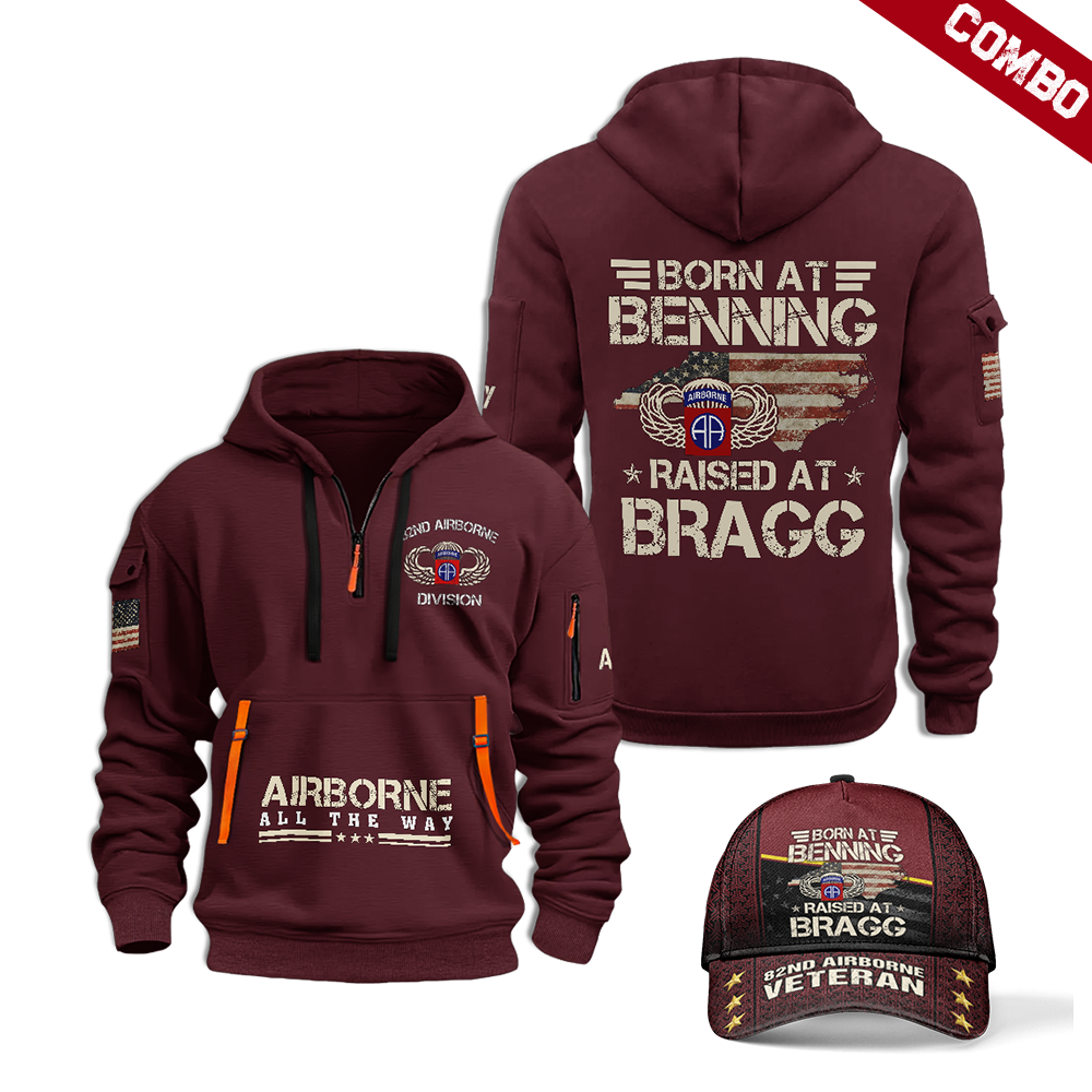 Airborne Born At Benning Raised At Bragg Combo Quarter Zip Hoodie Cap