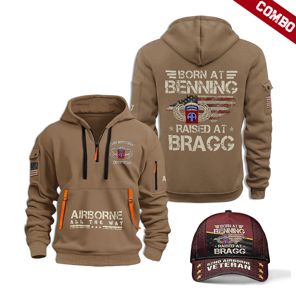 Airborne Born At Benning Raised At Bragg Combo Quarter Zip Hoodie Cap