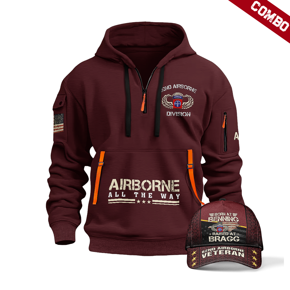 Airborne Born At Benning Raised At Bragg Combo Quarter Zip Hoodie Cap