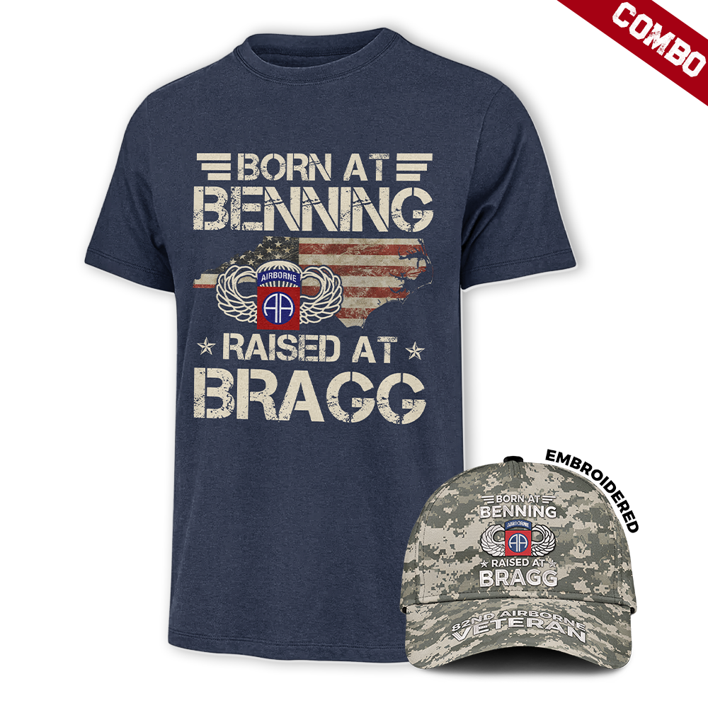 Born At Benning Raised At Bragg EAP Cap & Classic Tee Combo Bundle